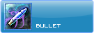 :Bullets