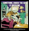 "Something Under the Bed Is Drooling."