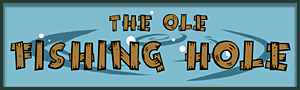 Image:TheOleFishingHole banner.png