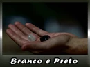 Preto e Branco