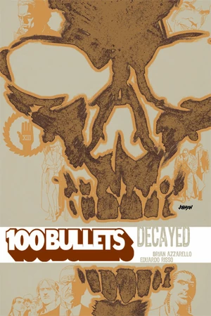 100 Bullets - Decayed.jpg