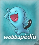 Wobbuffet està trist, ajuda-li a completar aquesta wíkia ^^