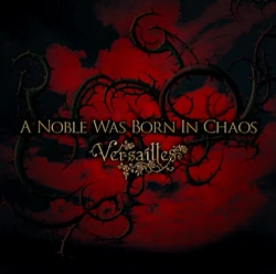 A NOBLE WAS BORN IN CHAOSfront cover