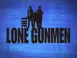 The Lone Gunmen (2001)